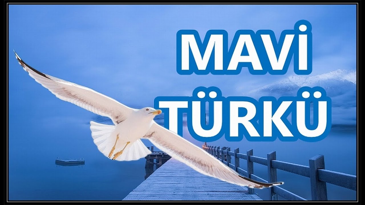 Asil Deniz Yıldız&nbsp;Mavi Türkü
