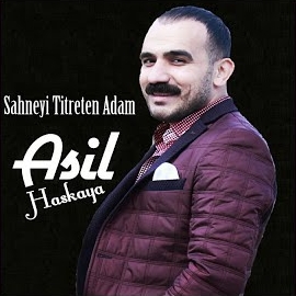 Asil Haskaya&nbsp;Sahneyi Titreten Adam