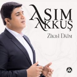 Asım Akkuş&nbsp;Zikri Daim
