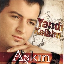 Aşkın&nbsp;Yandı Kalbim