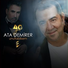 Ata Demirer&nbsp;Unutabilsem