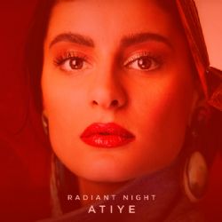 Atiye&nbsp;Radiant Night