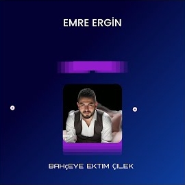 Ayaşlı Emre Ergin&nbsp;Bahçeye Ektim Çilek