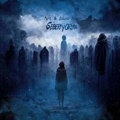 Ayaz&nbsp;Geberiyorum