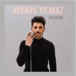 Aybars Yılmaz&nbsp;İzin Verme