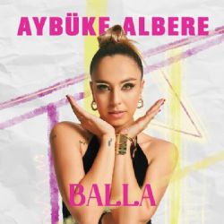 Aybüke Albere&nbsp;Balla