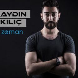 Aydın Kılıç&nbsp;Zaman