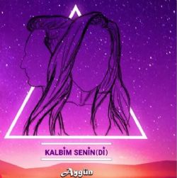 Aygün&nbsp;Kalbim Senindi