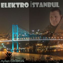 Ayhan Gürlertürk&nbsp;Elektro İstanbul