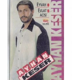 Ayhan Keser&nbsp;Boşu Boşuna