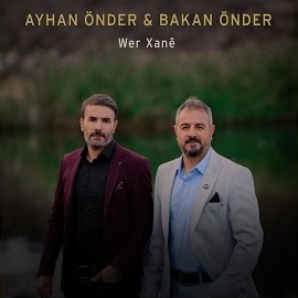 Ayhan Önder&nbsp;Wer Halay