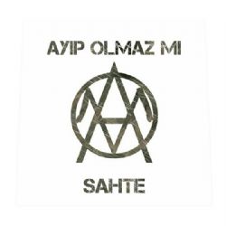 Ayıp Olmaz Mı&nbsp;Sahte