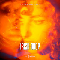 Aykut Ataman&nbsp;Irish Drop