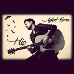 Aykut Turan&nbsp;Hiç