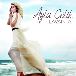 Ayla Çelik&nbsp;Lavanta