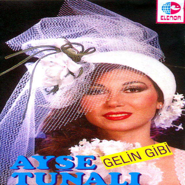 Ayşe Tunalı&nbsp;Gelin Gibi
