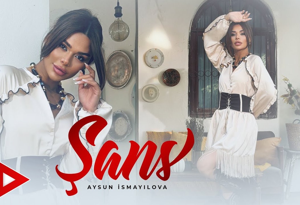 Aysun İsmayılova&nbsp;Şans