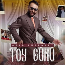 Azad Shabanov&nbsp;Toy Günü