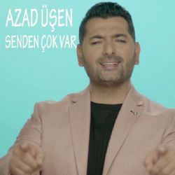 Azad Üşen&nbsp;Senden Çok Var
