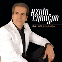 Azdin Erdoğan&nbsp;Elimde Değil