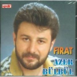 Azer Bülbül&nbsp;Fırat