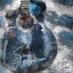 Aziz Şeker&nbsp;Seni Arıyorum