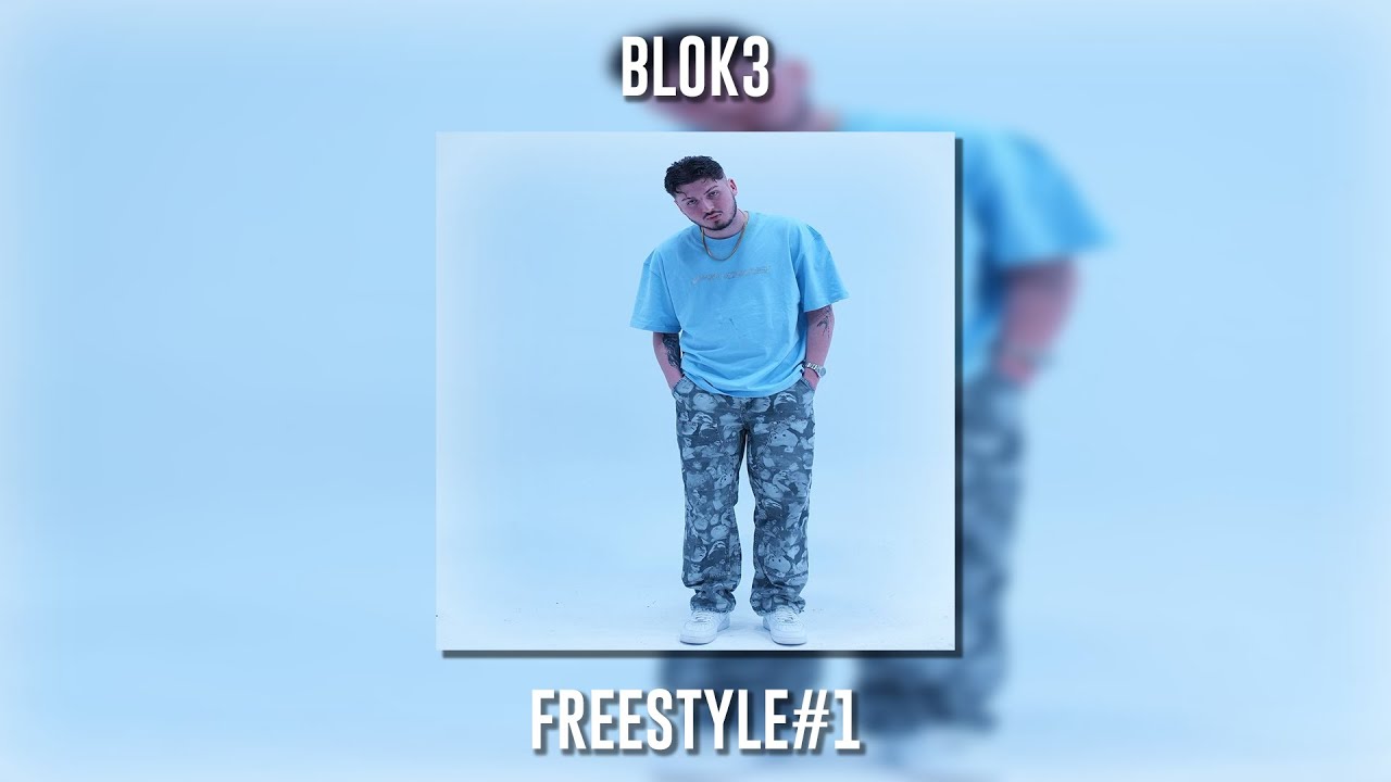 BLOK3&nbsp;Freestyle 1