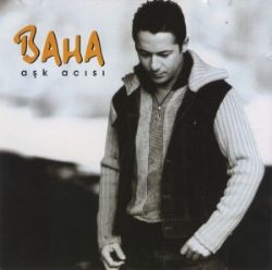 Baha&nbsp;Aşk Acısı