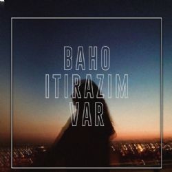 Baho&nbsp;İtirazım Var