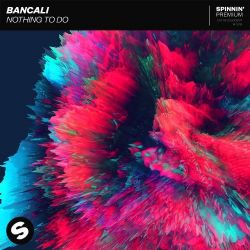 Bancali&nbsp;Nothing To Do