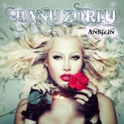 Banu Zorlu&nbsp;Ansızın