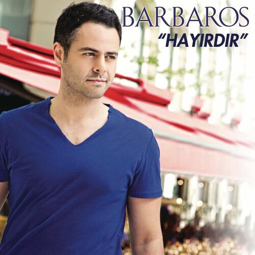 Barbaros&nbsp;Hayırdır