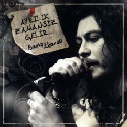 Barış Akarsu&nbsp;Ayrılık Zamansız Gelir