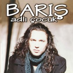 Barış Bilgili&nbsp;Barış Adlı Çocuk