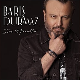 Barış Durmaz&nbsp;Dış Minnaklar