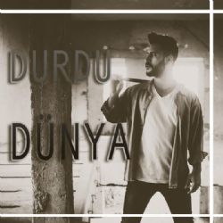 Barış Koçak&nbsp;Durdu Dünya