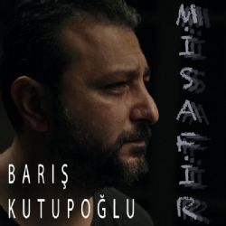 Barış Kutupoğlu&nbsp;Misafir