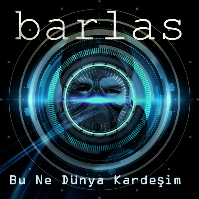 Barlas&nbsp;Bu Ne Dünya Kardeşim