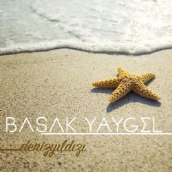 Başak Yaygel&nbsp;Deniz Yıldızı