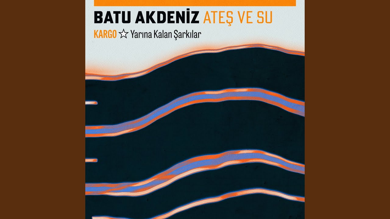 Batu Akdeniz&nbsp;Ateş ve Su