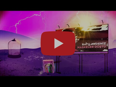 Batu Akdeniz&nbsp;Maskeler Düştü