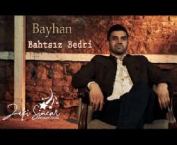 Bayhan&nbsp;Bahtsız Bedri