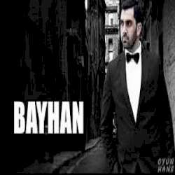 Bayhan&nbsp;Sarhoş Gibiyim