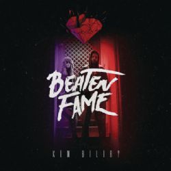 Beaten Fame&nbsp;Kim Bilir