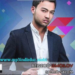 Begzod İsmoilov&nbsp;Salom Salom