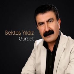 Bektaş Yıldız&nbsp;Gurbet