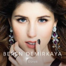 Beren Demirkaya&nbsp;Dünya