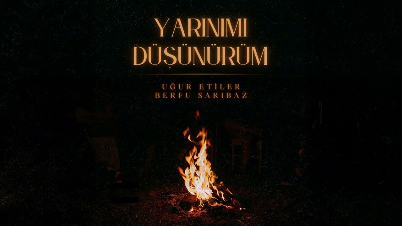 Berfu Sarıbaz&nbsp;Yarınımı Düşünürüm