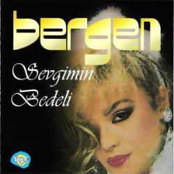 Bergen&nbsp;Sevgimin Bedeli