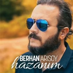 Berhan Arısoy&nbsp;Hazanım